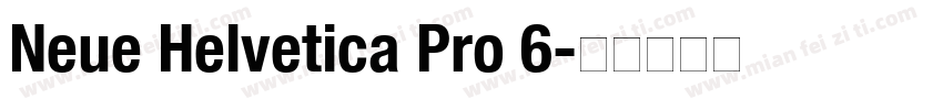 Neue Helvetica Pro 6字体转换
